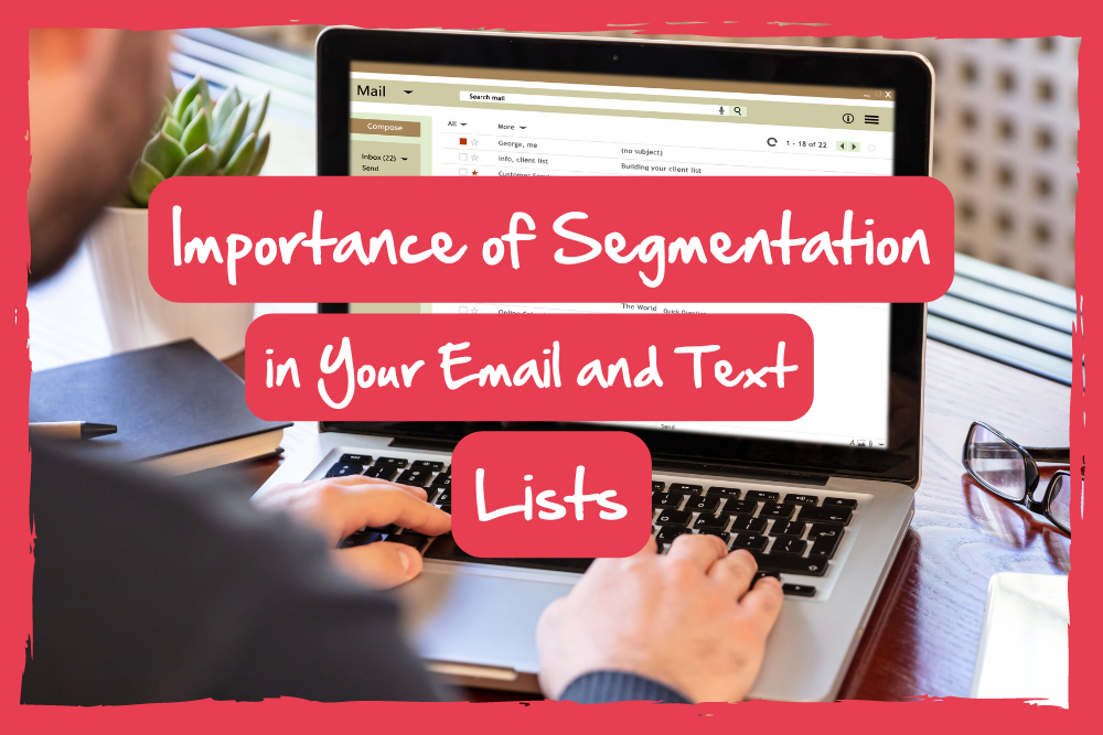 segmentation in email and text lists